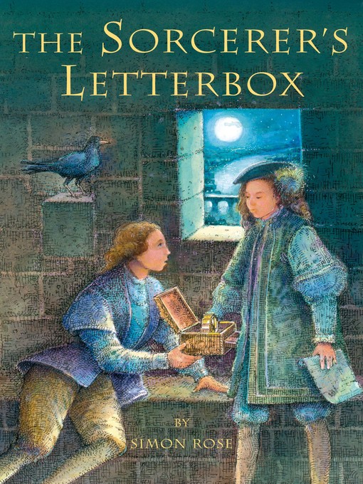 Title details for The Sorcerer's Letterbox by Simon Rose - Available